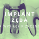 implant zęba a wysiłek fizyczny