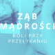 ząb mądrości boli przy przełykaniu