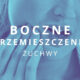 boczne przemieszczenie żuchwy